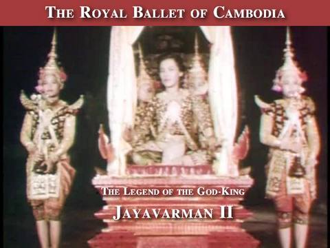 Royal Ballet of Cambodia: The Story of Jayavarman 11
