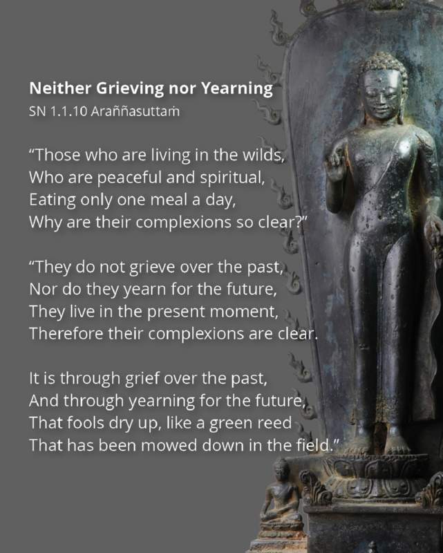 250 Neither Grieving nor Yearning